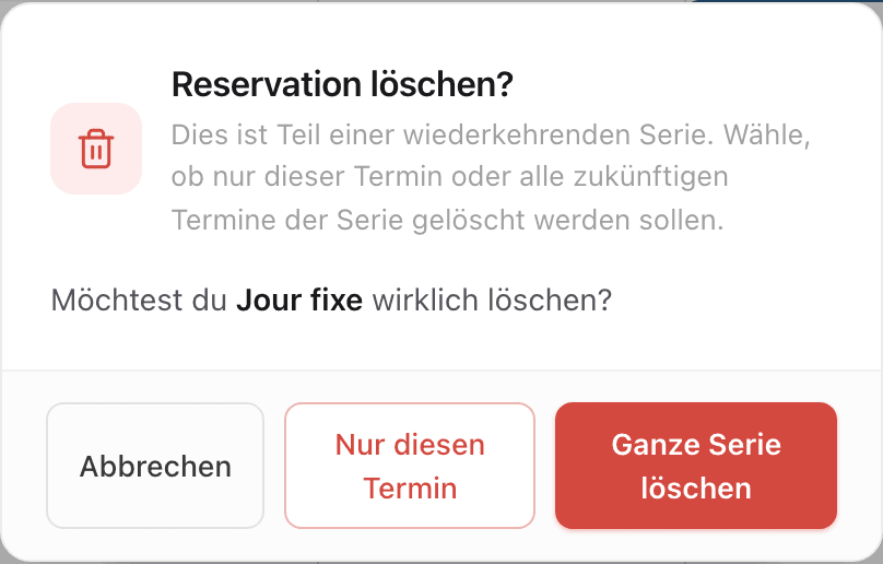 Dialog zum Löschen eines Serientermins mit Auswahl „Nur diesen Termin“ oder „Ganze Serie löschen“